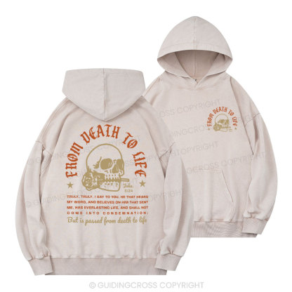 From Death To Life Christian Washed Hoodie