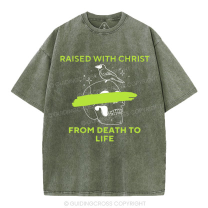 From Death To Life Christian Washed T-Shirt