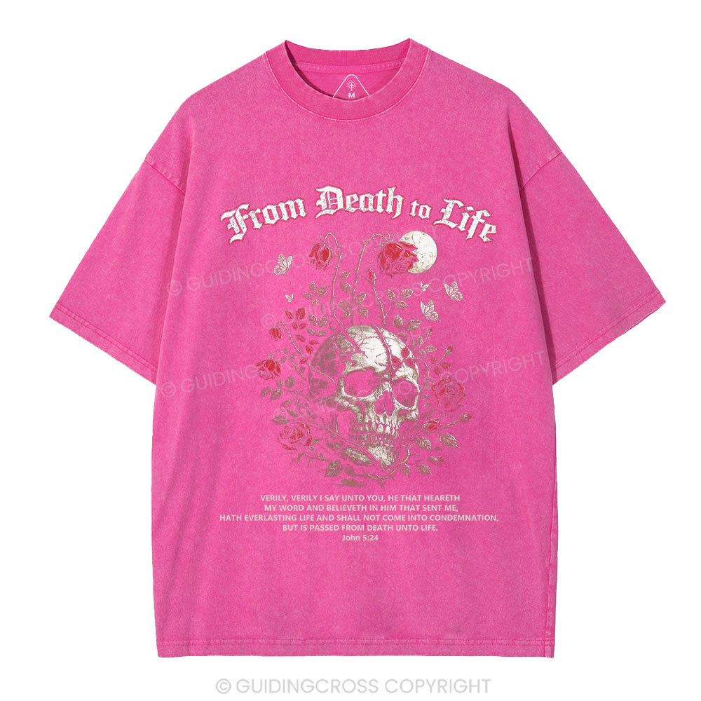 From Death To Life Christian Washed T-Shirt