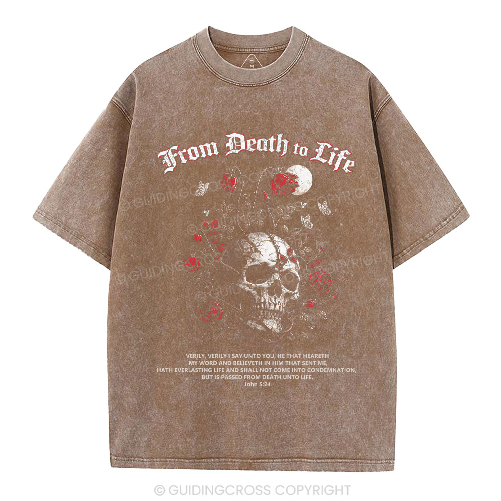 From Death To Life Christian Washed T-Shirt