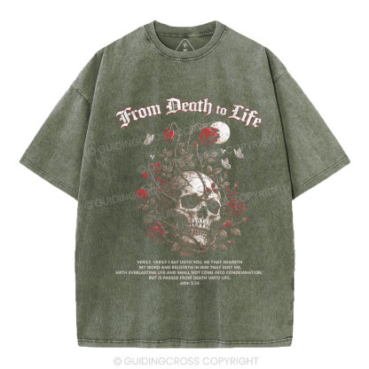 From Death To Life Christian Washed T-Shirt