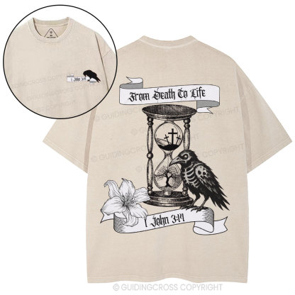 From Death To Life Christian Washed T-Shirt