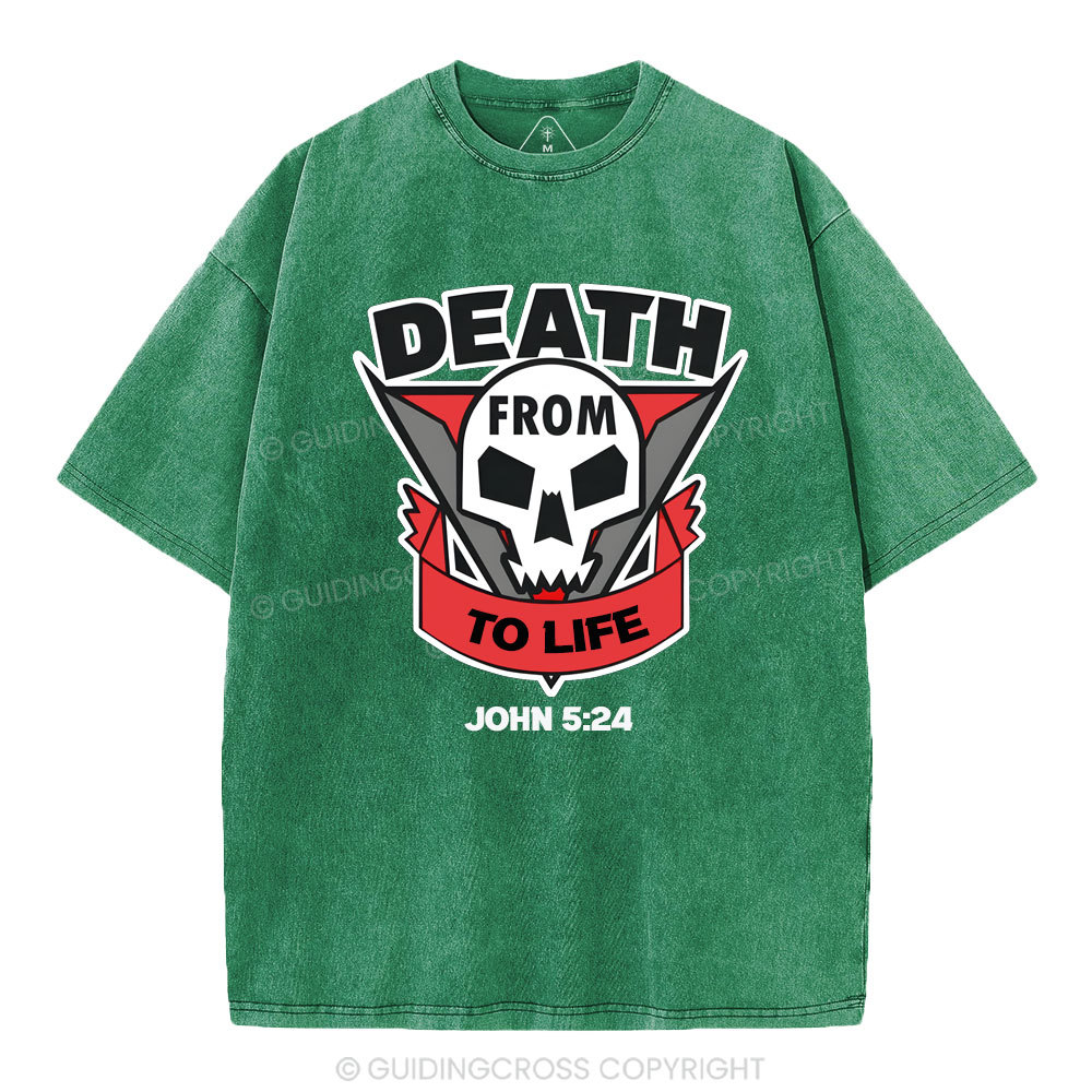 From Death To Life Christian Washed T-Shirt