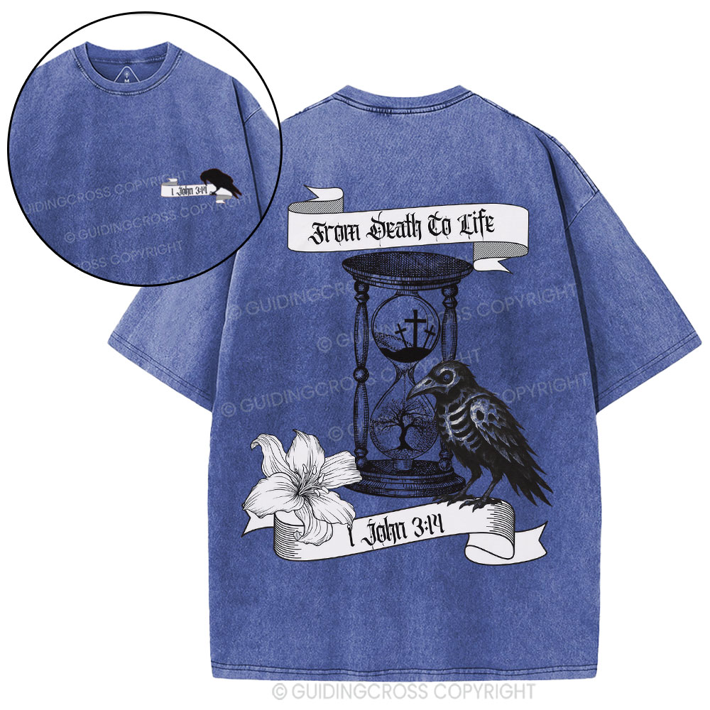 From Death To Life Christian Washed T-Shirt