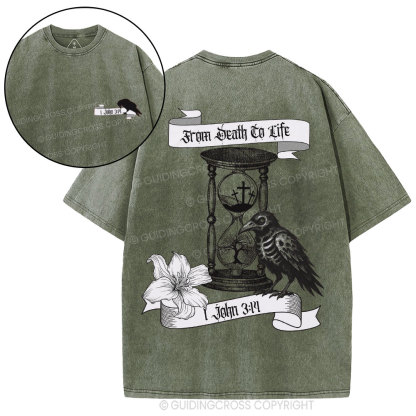 From Death To Life Christian Washed T-Shirt
