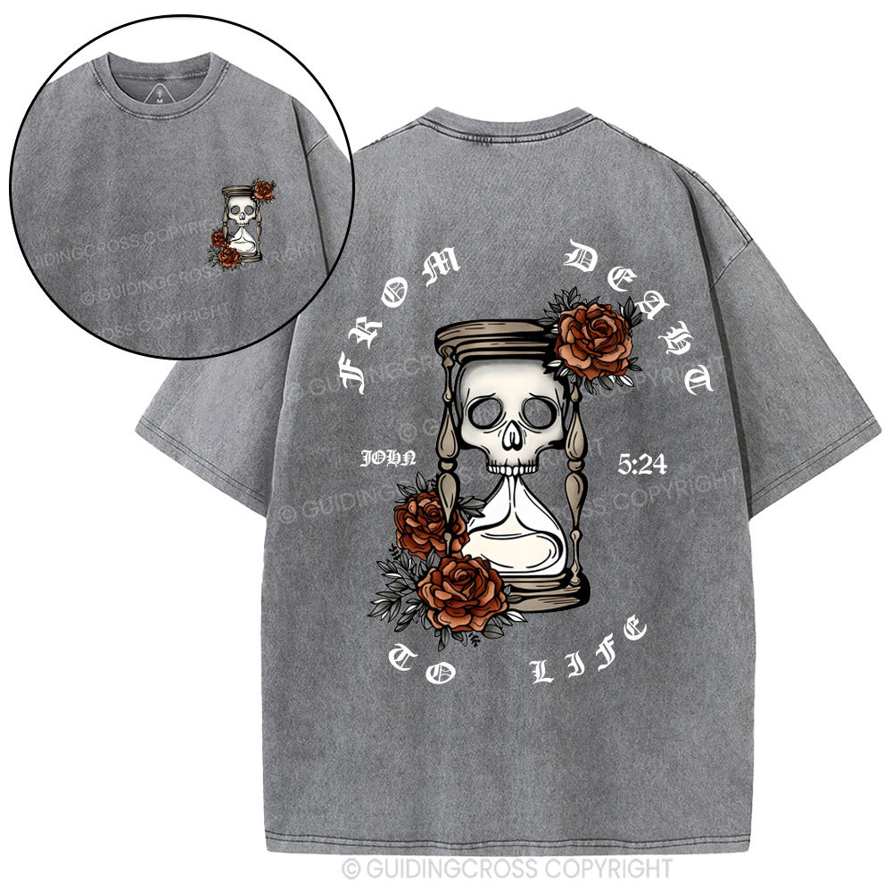 From Death To Life Christian Washed T-Shirt