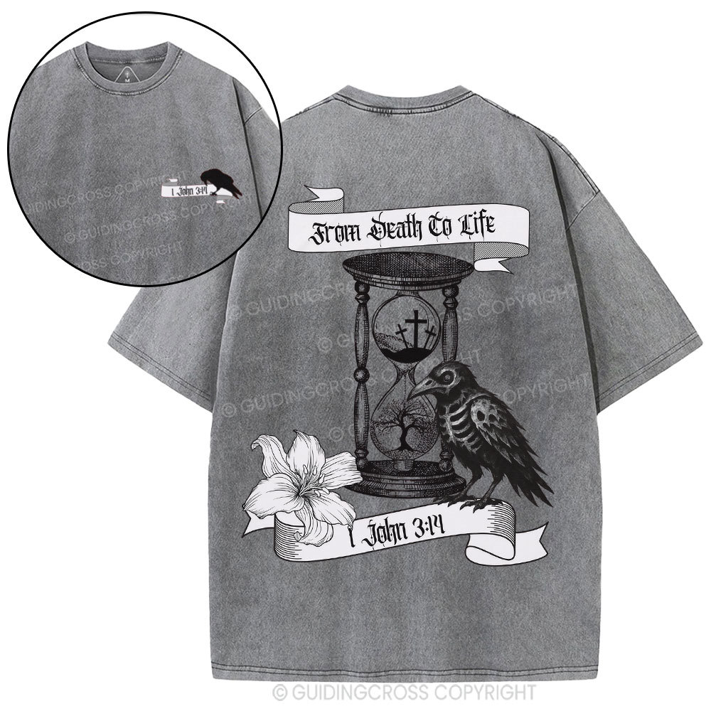 From Death To Life Christian Washed T-Shirt