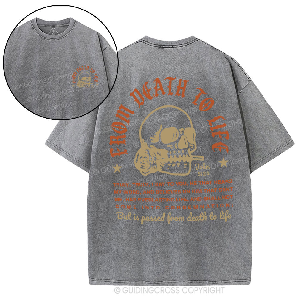 From Death To Life Christian Washed T-Shirt