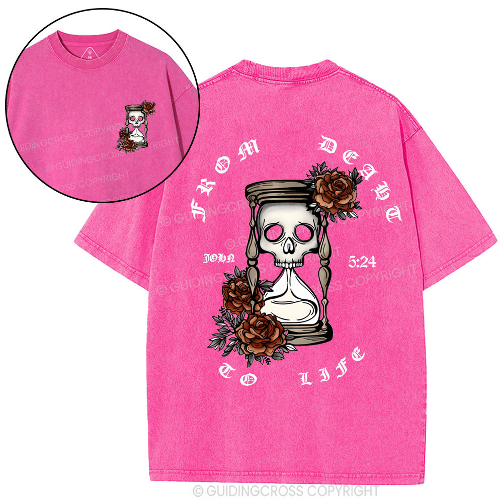 From Death To Life Christian Washed T-Shirt