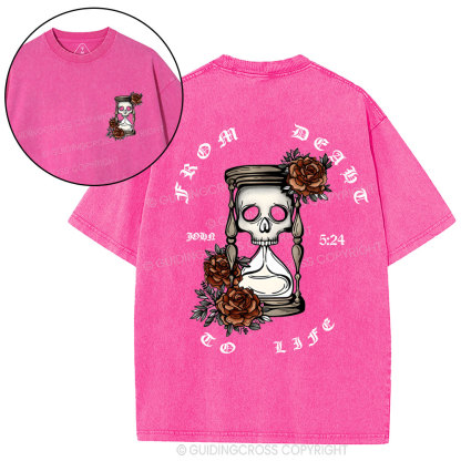 From Death To Life Christian Washed T-Shirt