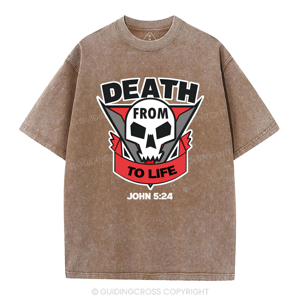 From Death To Life Christian Washed T-Shirt