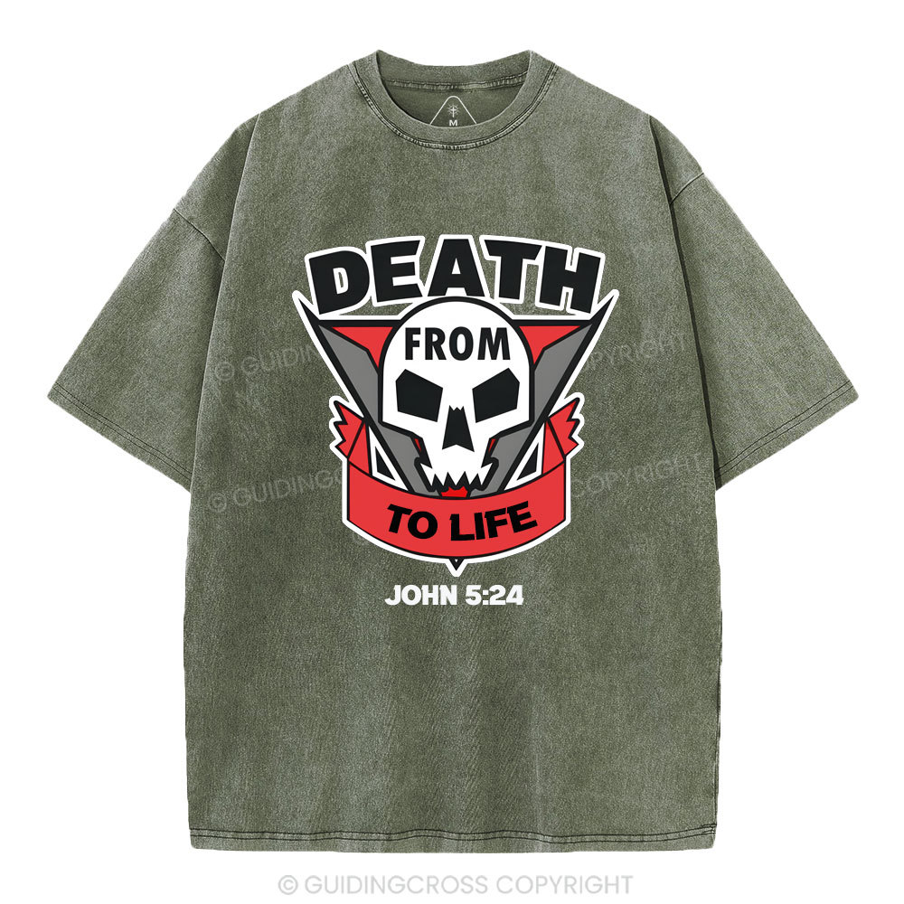 From Death To Life Christian Washed T-Shirt