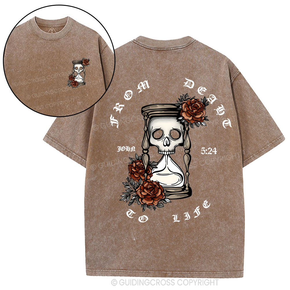 From Death To Life Christian Washed T-Shirt
