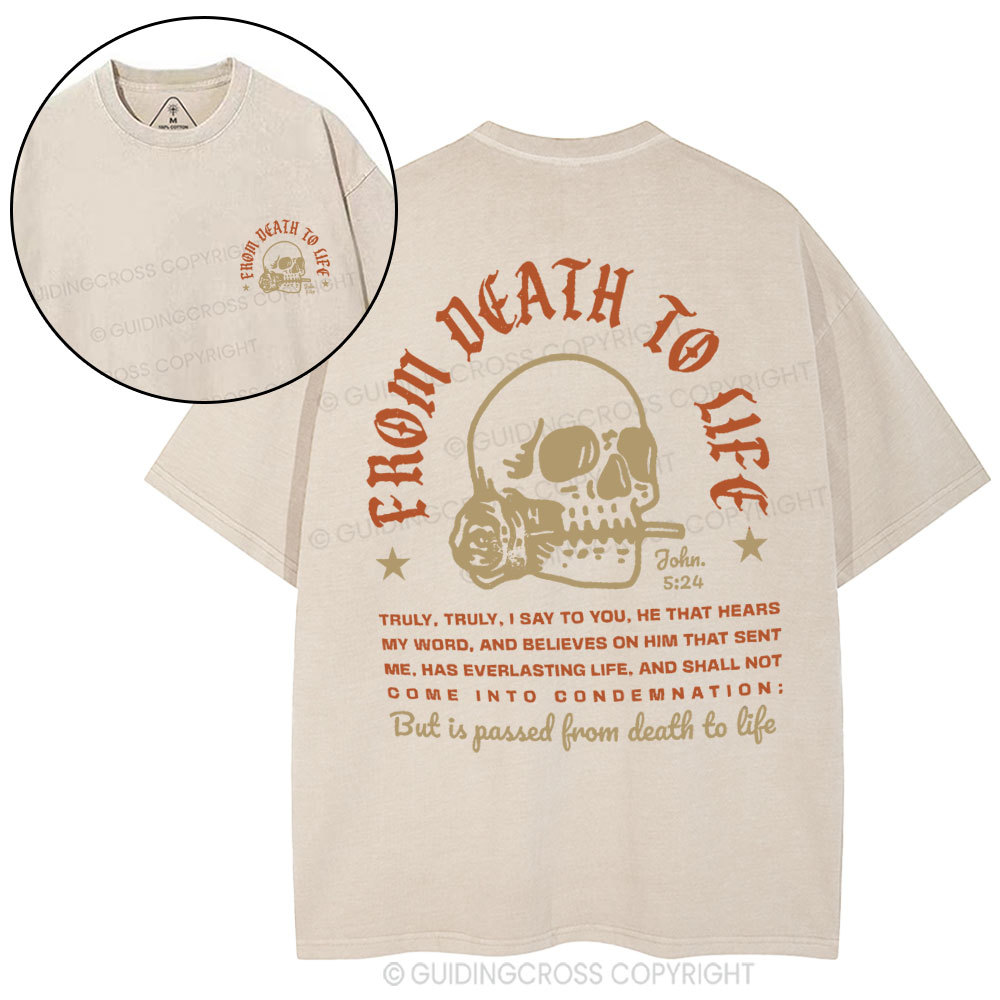 From Death To Life Christian Washed T-Shirt