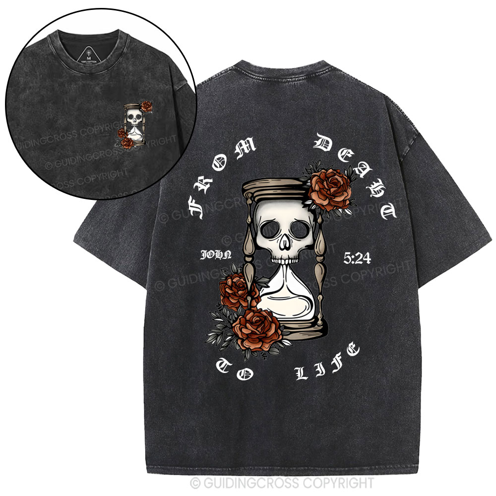 From Death To Life Christian Washed T-Shirt
