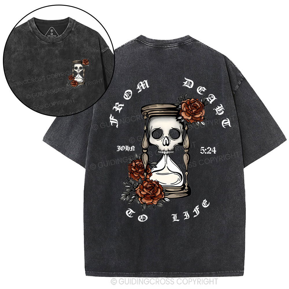 From Death To Life Christian Washed T-Shirt