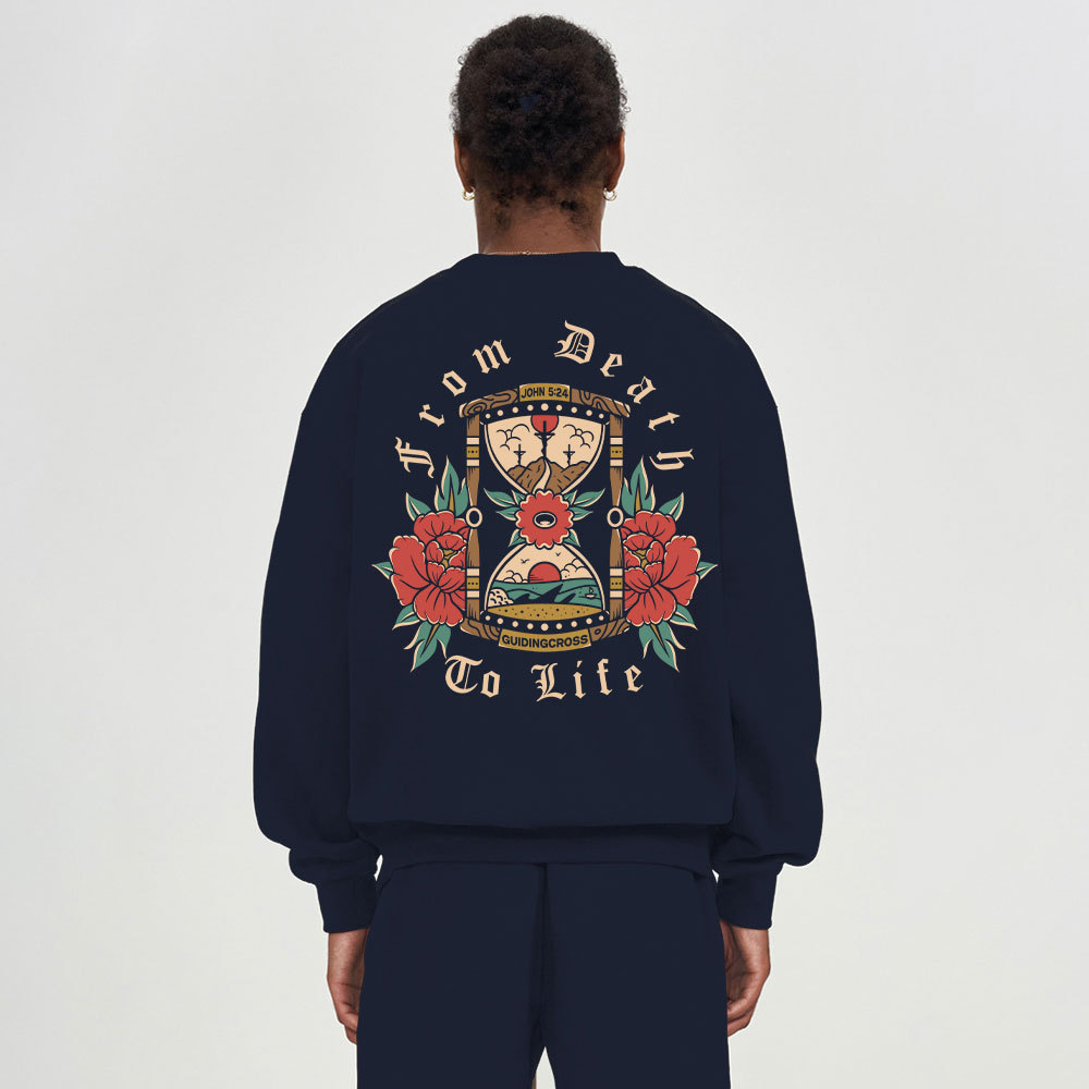 From Death To Life Fleece Sweatshirt