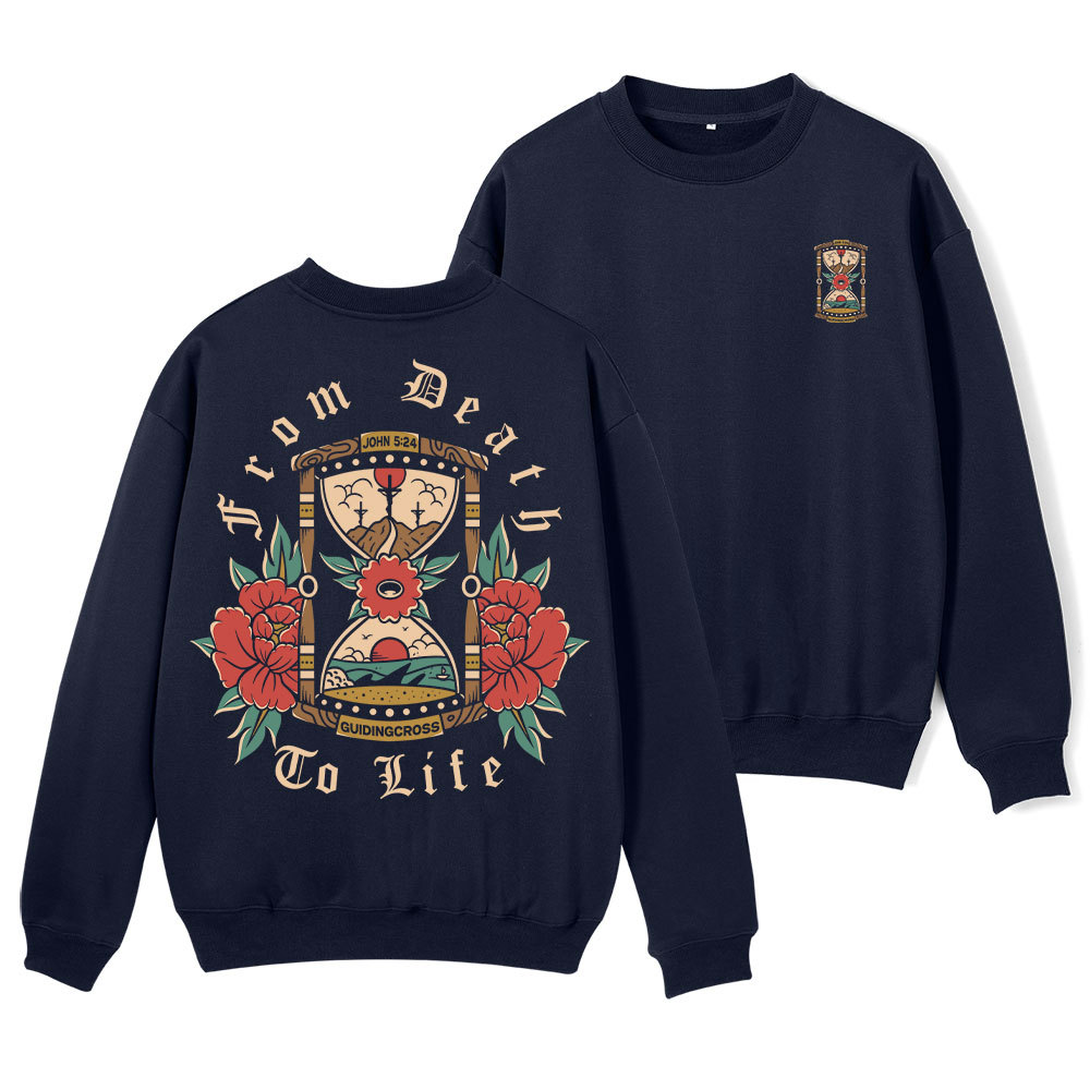 From Death To Life Fleece Sweatshirt