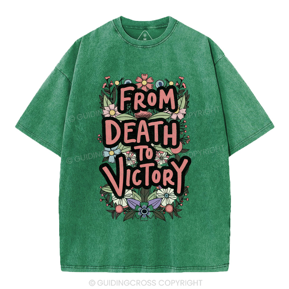 From Death To Victory Christian Washed T-Shirt