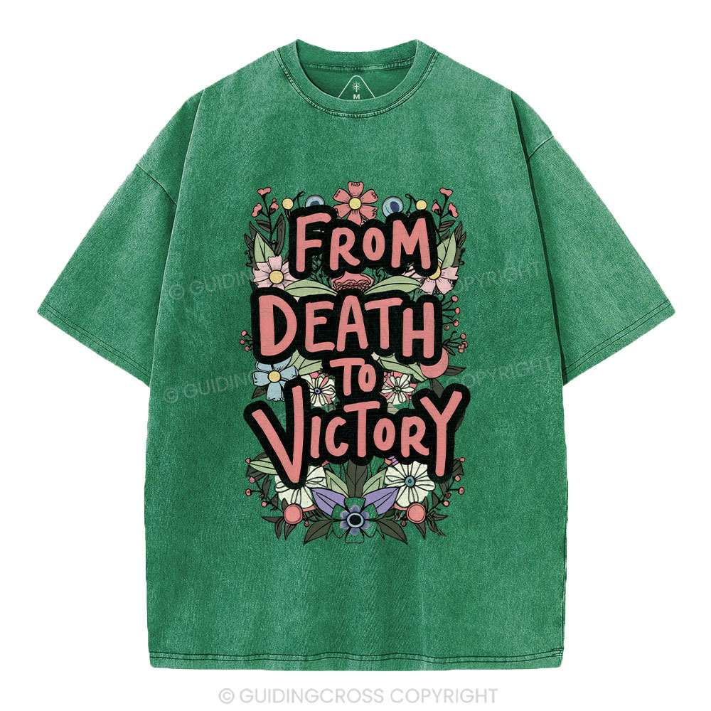 From Death To Victory Christian Washed T-Shirt