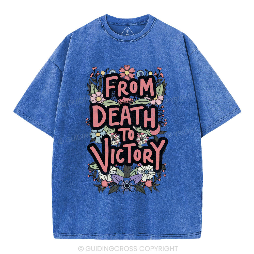 From Death To Victory Christian Washed T-Shirt