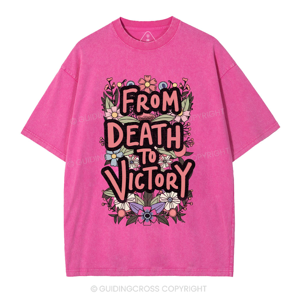 From Death To Victory Christian Washed T-Shirt