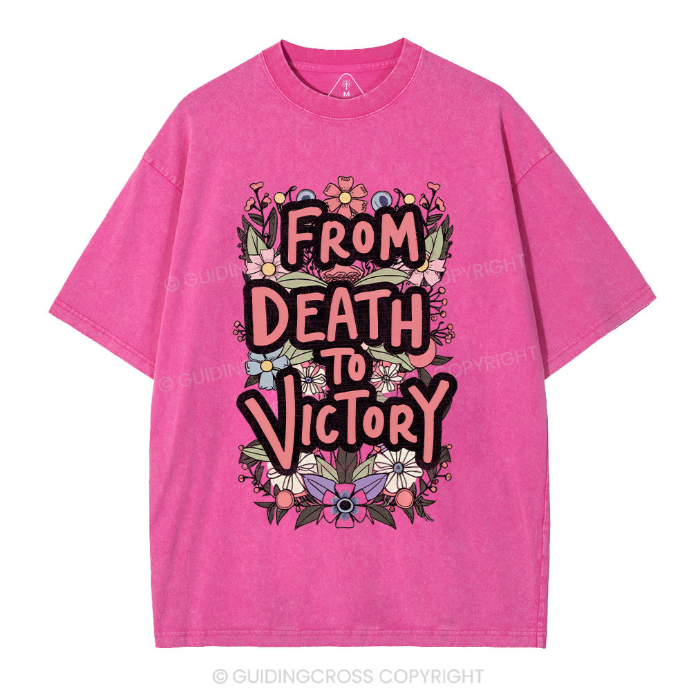 From Death To Victory Christian Washed T-Shirt