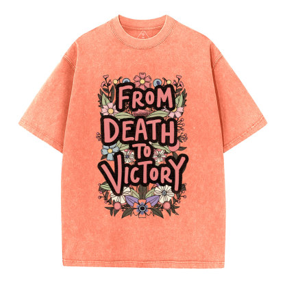 From Death To Victory Christian Washed T-Shirt