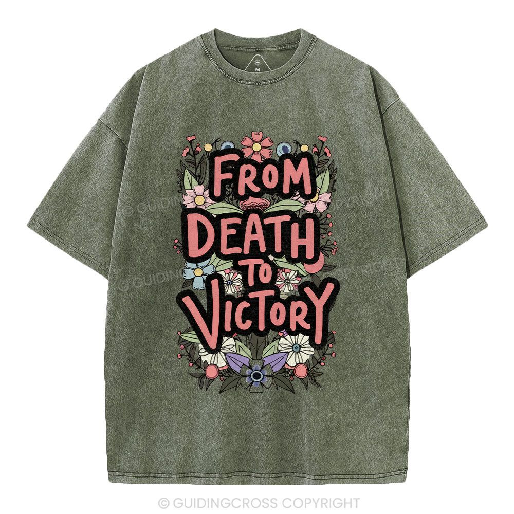 From Death To Victory Christian Washed T-Shirt