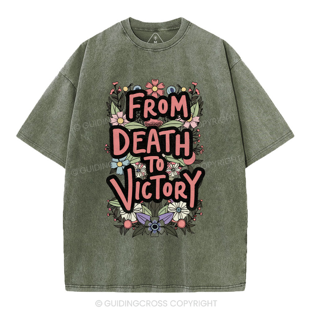 From Death To Victory Christian Washed T-Shirt