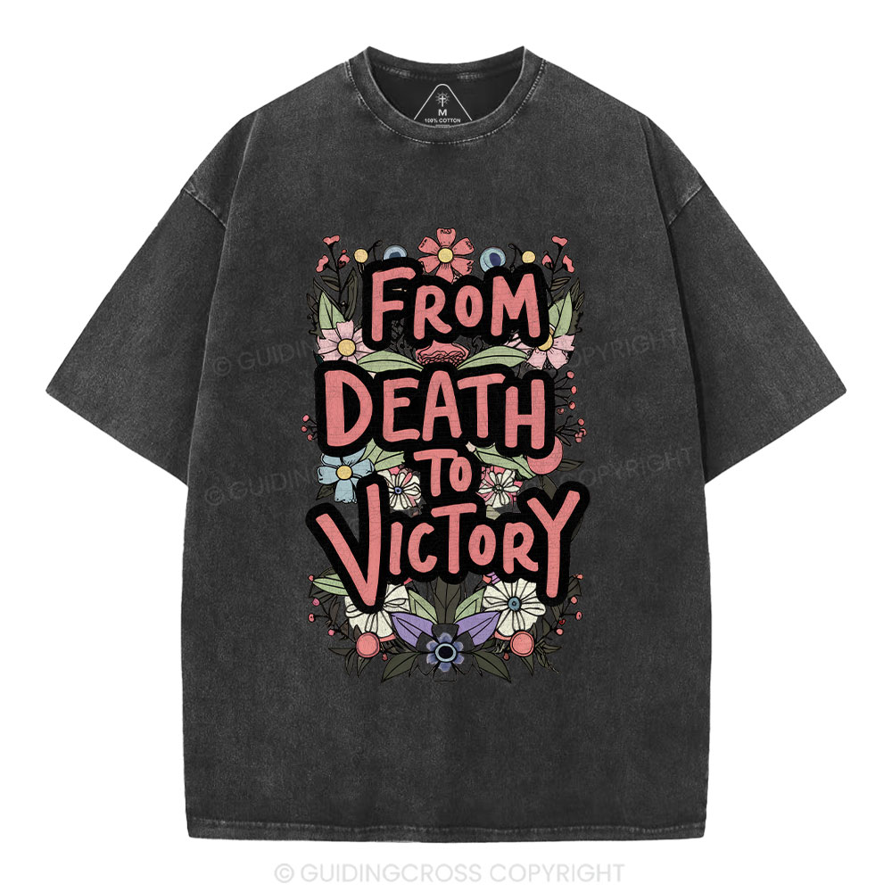 From Death To Victory Christian Washed T-Shirt