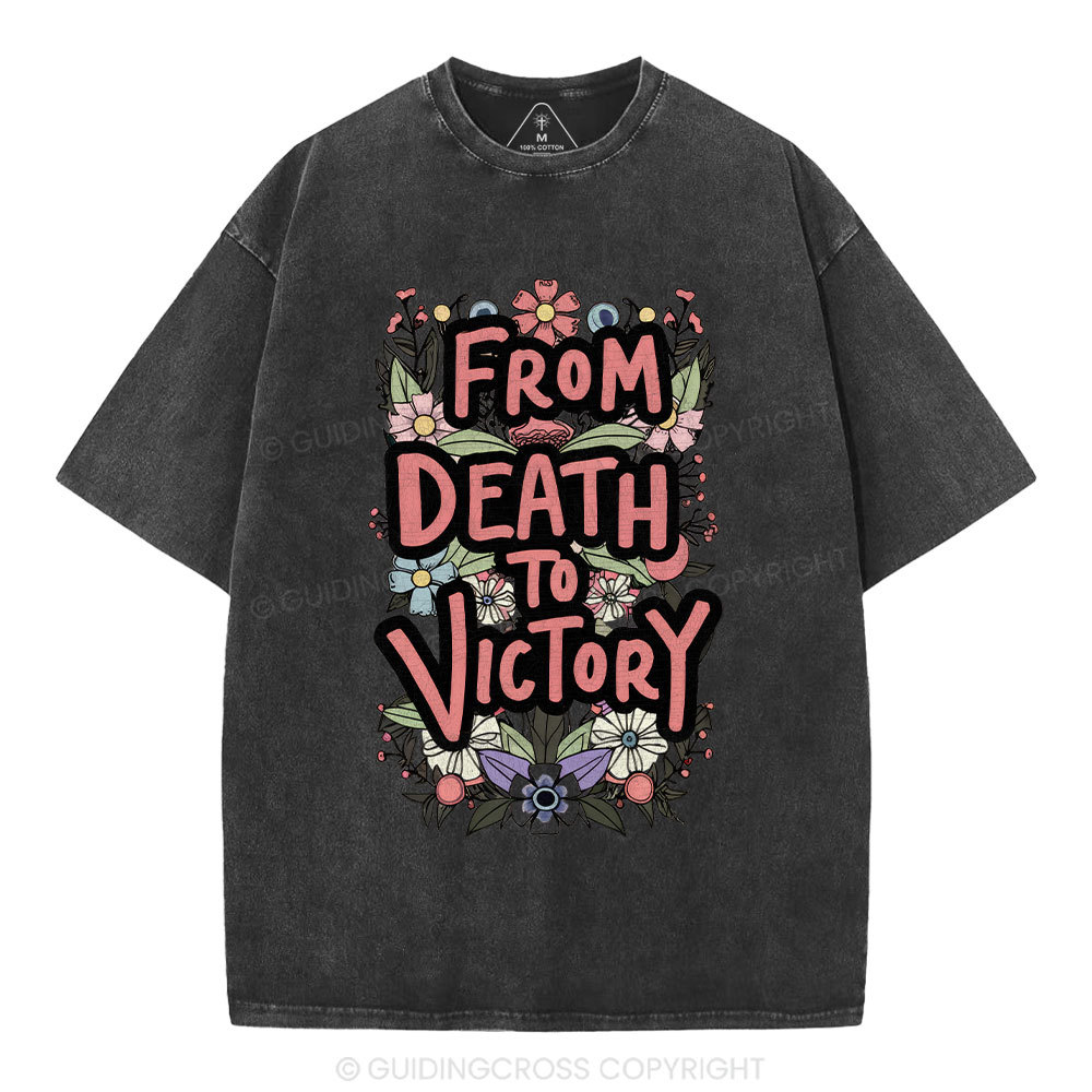 From Death To Victory Christian Washed T-Shirt