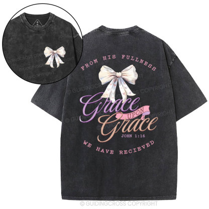 From His Fullness Christian Washed T-Shirt