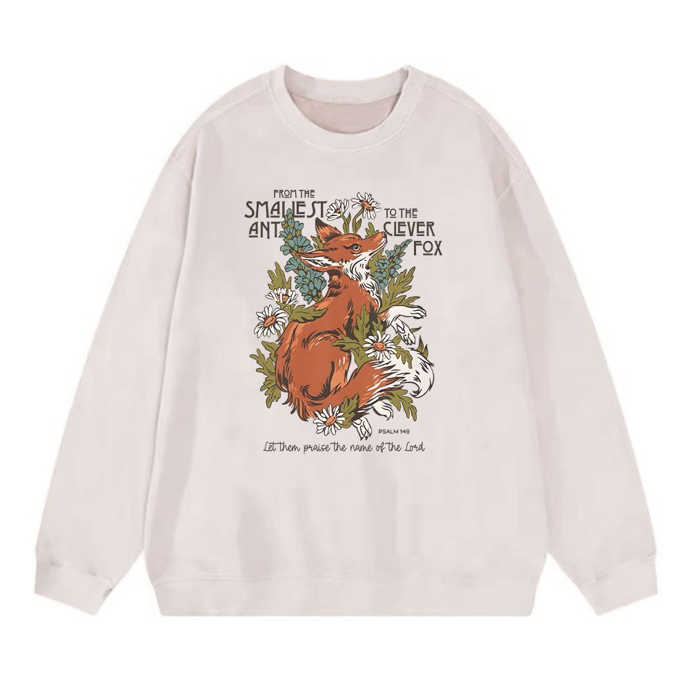 From The Smallest And To The Clever Fox Christian Washed Sweatshirt