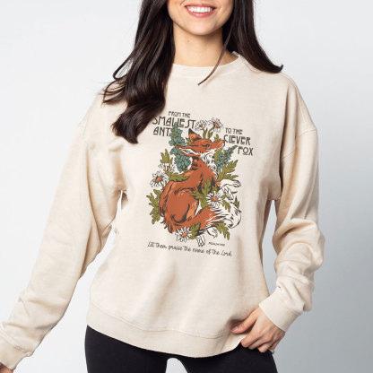 From The Smallest And To The Clever Fox Christian Washed Sweatshirt