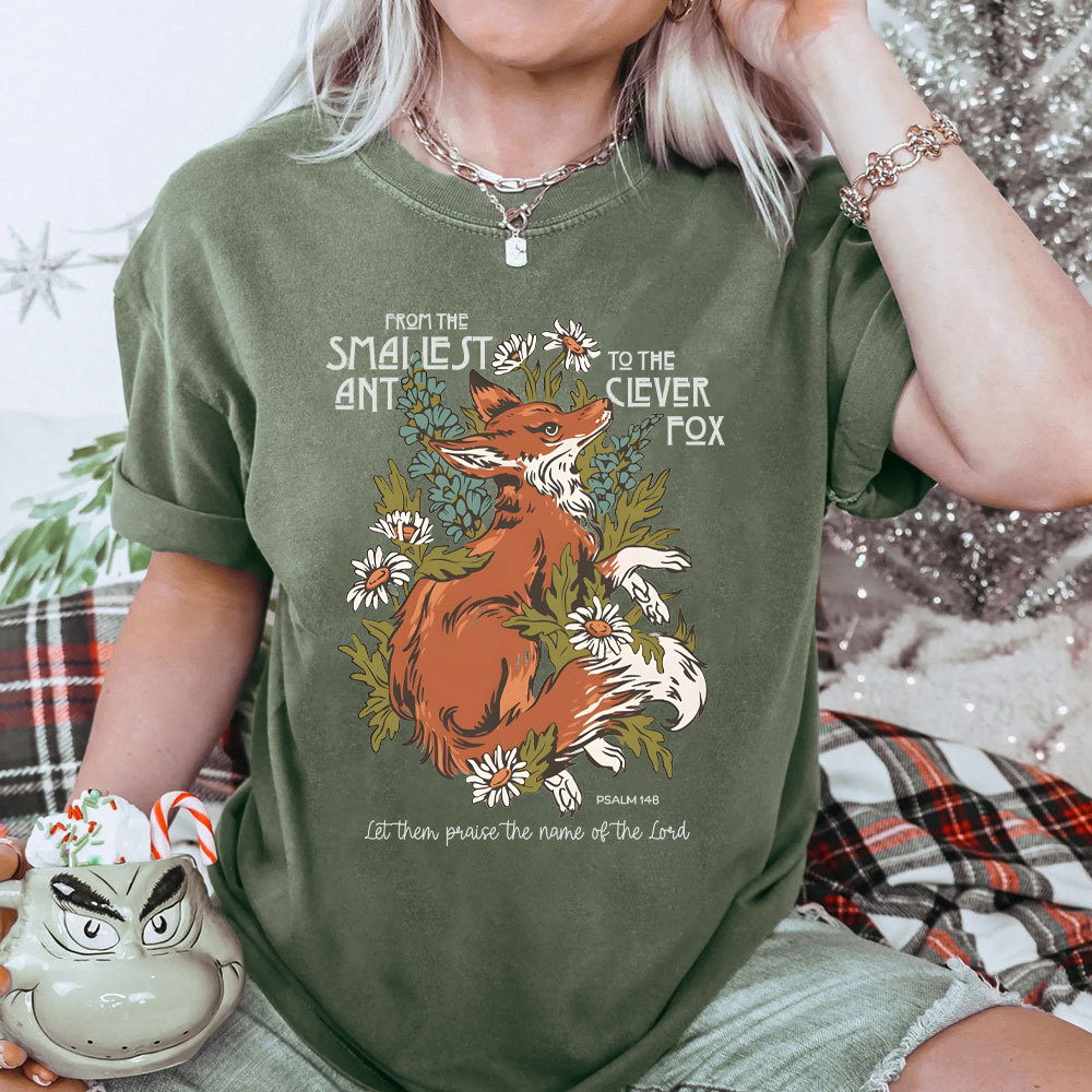 From The Smallest And To The Clever Fox Christian Washed T-Shirt