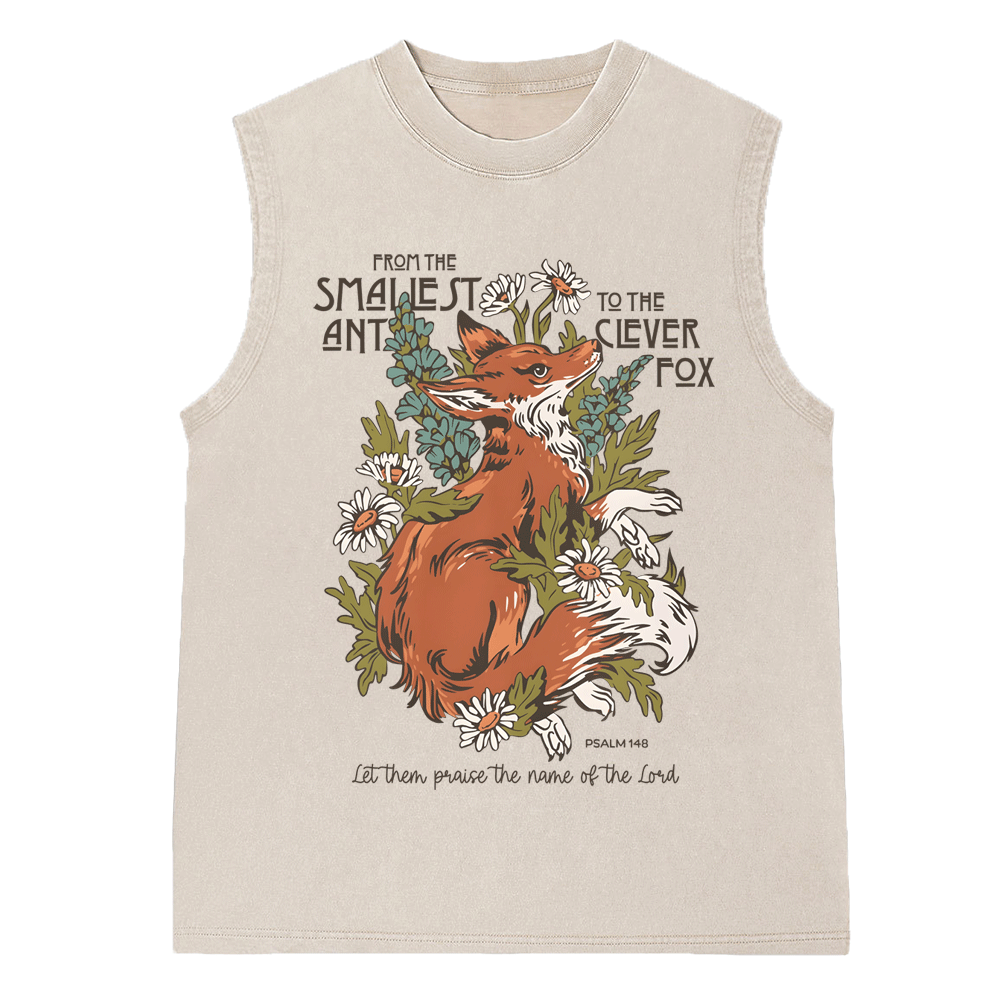 From The Smallest And To The Clever Fox Christian Washed sleeveless Tee