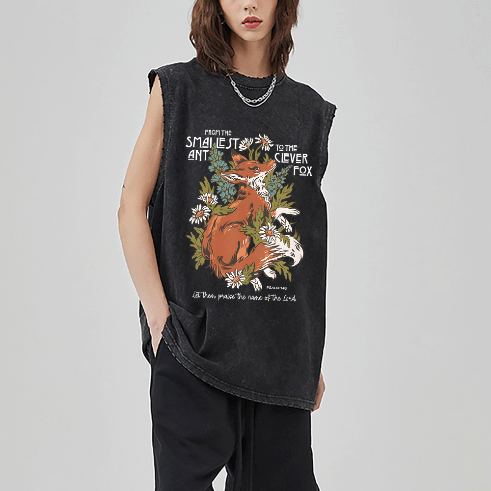 From The Smallest And To The Clever Fox Christian Washed sleeveless Tee