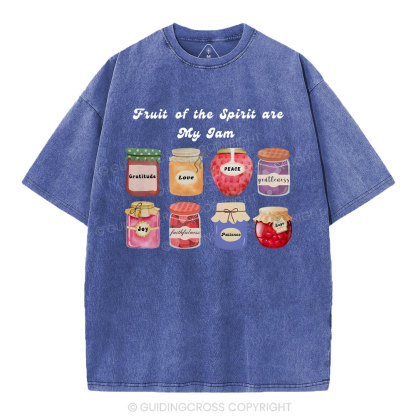 Fruit Of The Spirit Are My Jam Christian Washed T-Shirt