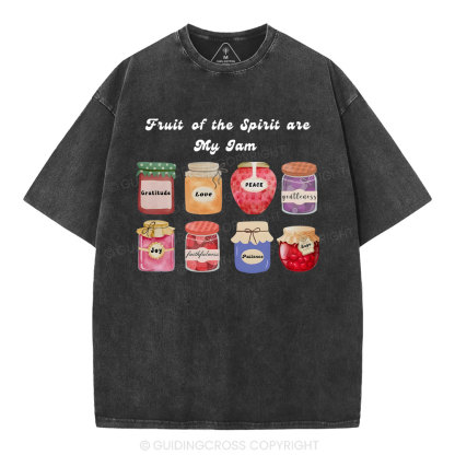 Fruit Of The Spirit Are My Jam Christian Washed T-Shirt
