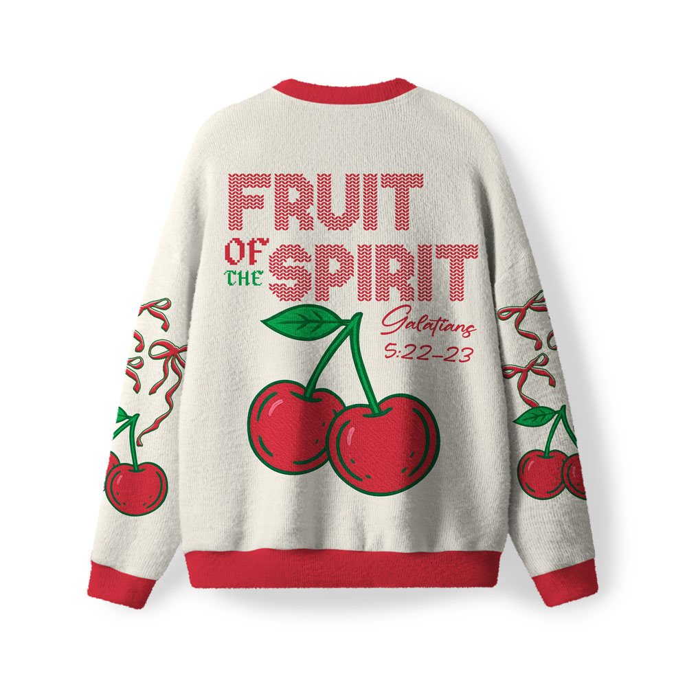 Fruit Of The Spirit Furry Ugly Christian Sweatshirt