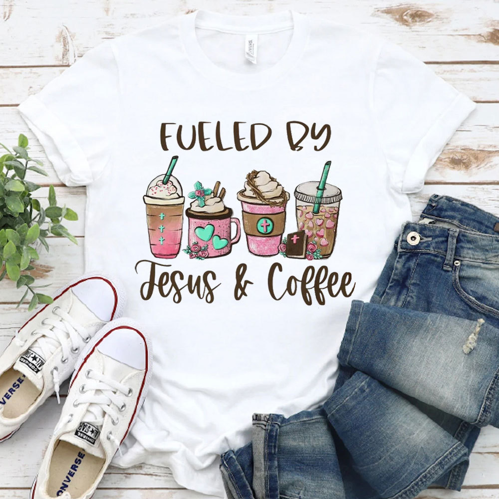 Fueled By Jesus And Coffee Christian T-Shirt