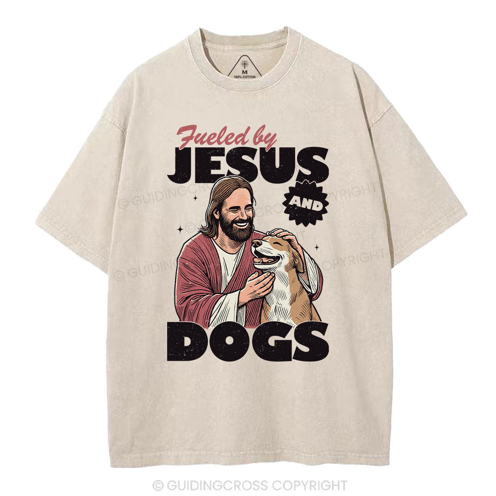 Fueled By Jesus And Dogs Christian Washed T-Shirt 