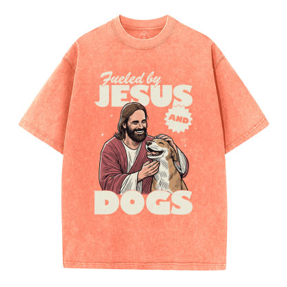 Fueled By Jesus And Dogs Christian Washed T-Shirt 