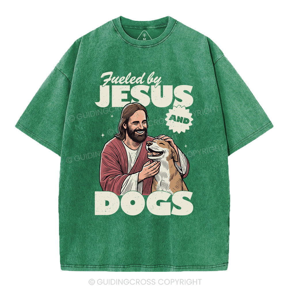 Fueled By Jesus And Dogs Christian Washed T-Shirt 