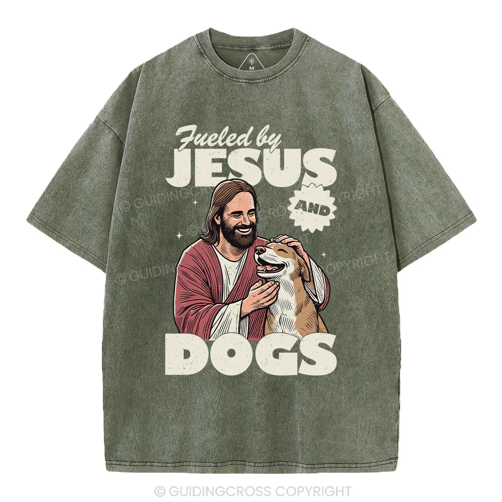 Fueled By Jesus And Dogs Christian Washed T-Shirt 