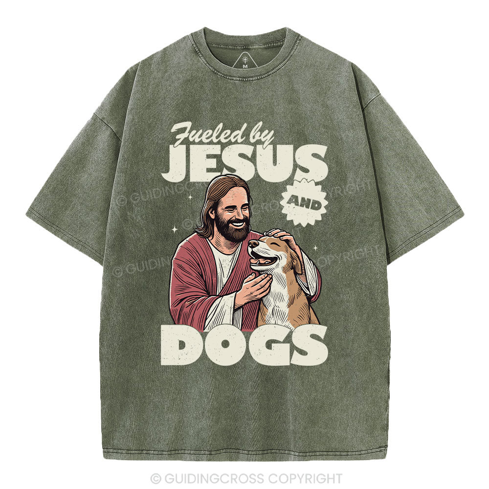Fueled By Jesus And Dogs Christian Washed T-Shirt 