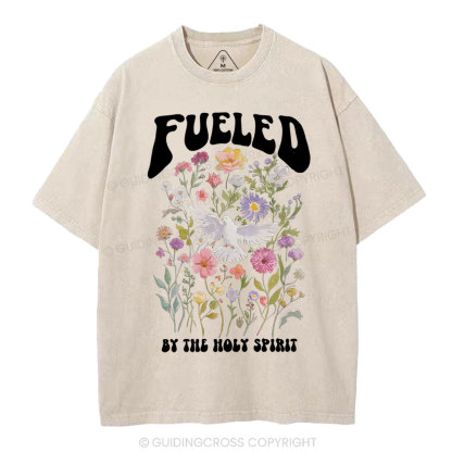 Fulled By The Holy Spirit Christian Washed T-Shirt