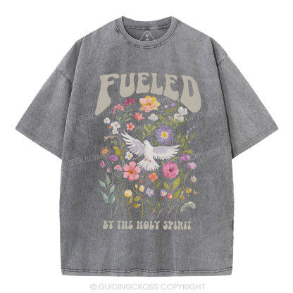 Fulled By The Holy Spirit Christian Washed T-Shirt
