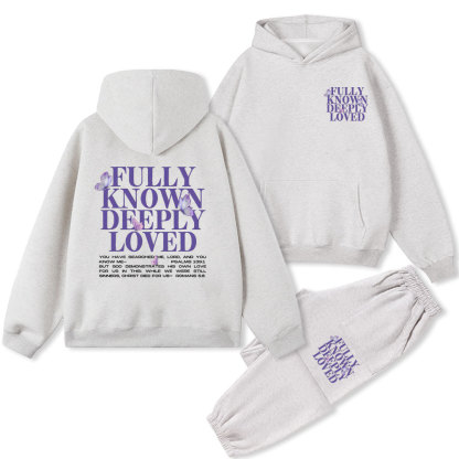 Fully Known Deeply Loved christian Fleece Hoodie Set
